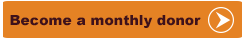 Become a monthly donor